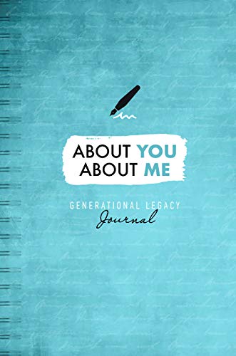 Stock image for About You, About Me: Generational Legacy Journal for sale by -OnTimeBooks-