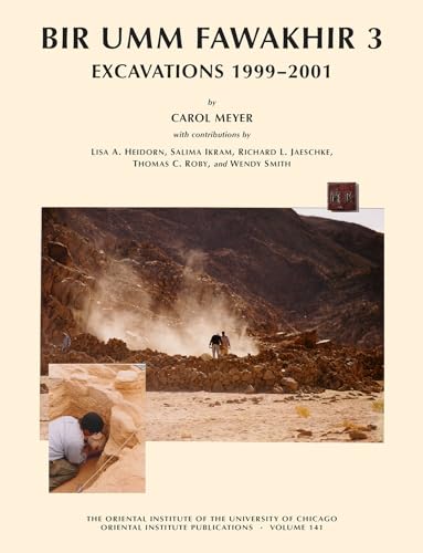 Beispielbild fr Bir Umm Fawakhir 3: Excavations 1999-2001 (Oriental Institute Publications) [Hardcover ] zum Verkauf von booksXpress