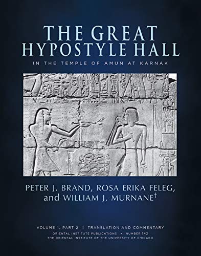 Stock image for The Great Hypostyle Hall in the Temple of Amun at Karnak. Vol 1, Parts 2 and 3: Translation and Commentary (Oriental Institute Publications) for sale by Ria Christie Collections