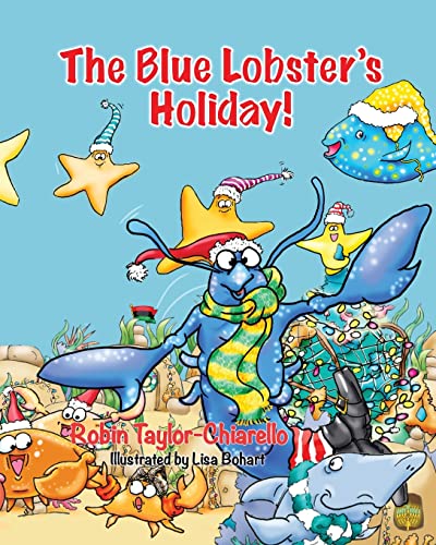 Beispielbild fr The Blue Lobster's Holiday zum Verkauf von PBShop.store US