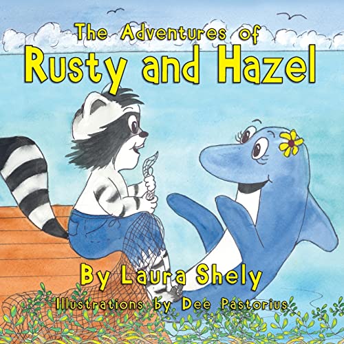 Imagen de archivo de The Adventures of Rusty and Hazel a la venta por PBShop.store US