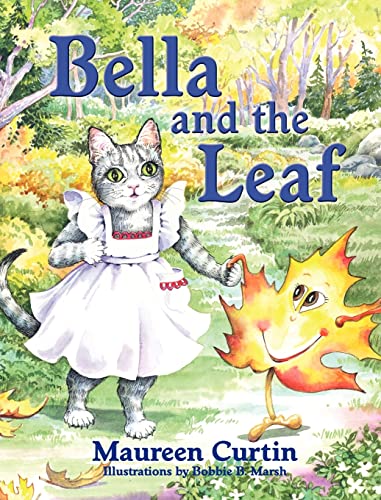 9781614931492: Bella and the Leaf