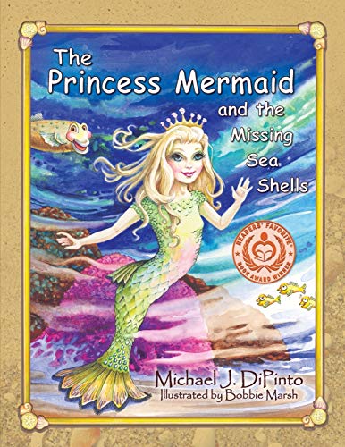 Beispielbild fr The Princess Mermaid and the Missing Sea Shells zum Verkauf von ThriftBooks-Dallas