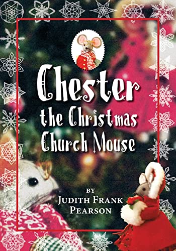 9781614931768: Chester the Christmas Church Mouse
