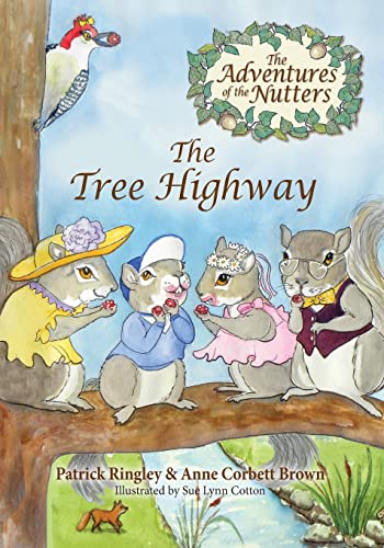 Stock image for The Adventures of the Nutters, the Tree Highway for sale by Better World Books