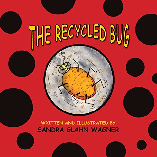 Stock image for The Recycled Bug for sale by Lucky's Textbooks