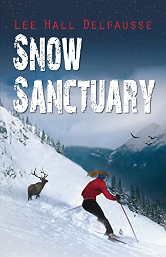 Stock image for Snow Sanctuary for sale by SecondSale