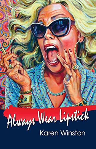 Stock image for Always Wear Lipstick for sale by Wonder Book