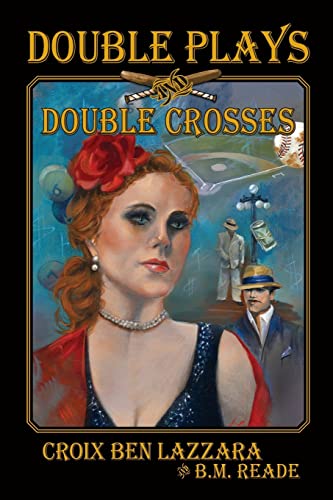 Beispielbild fr Double Plays and Double Crosses zum Verkauf von Russell Books