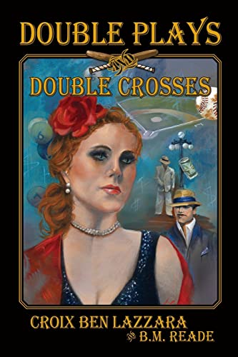 Stock image for Double Plays and Double Crosses for sale by Russell Books