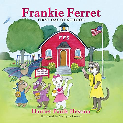 Beispielbild fr Frankie Ferret First Day of School zum Verkauf von PBShop.store US