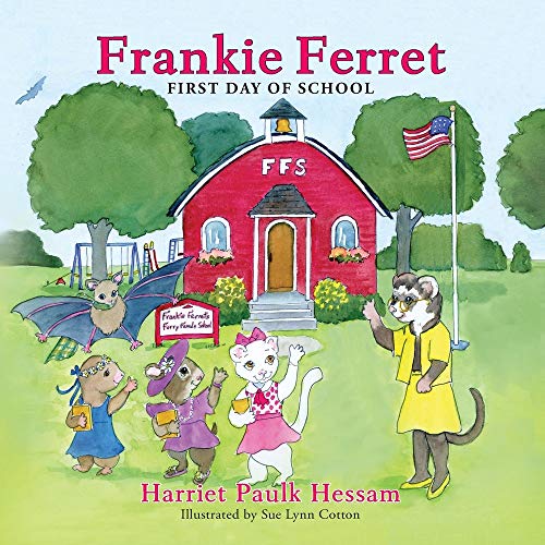 Stock image for Frankie Ferret: First Day of School for sale by Russell Books