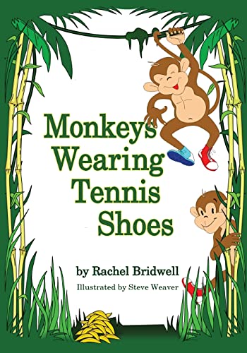 Stock image for Monkeys Wearing Tennis Shoes for sale by PlumCircle