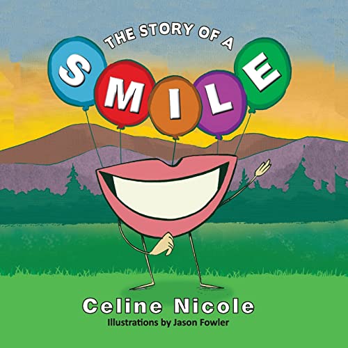 Beispielbild fr A Story of a Smile zum Verkauf von GreatBookPrices