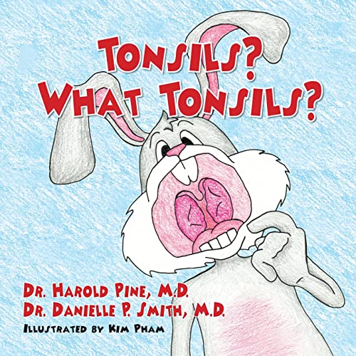 Imagen de archivo de Tonsils? What Tonsils? a la venta por GreatBookPrices