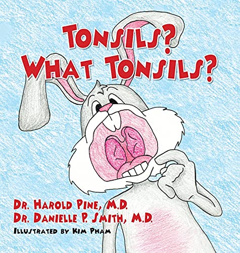 Imagen de archivo de Tonsils? What Tonsils? a la venta por Lucky's Textbooks