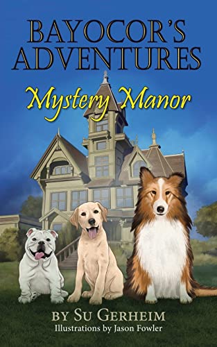 Beispielbild fr Bayocor's Adventures, Mystery Manor zum Verkauf von Lucky's Textbooks