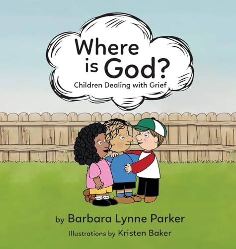 Imagen de archivo de Where is God?, Children Dealing with Grief a la venta por GreatBookPrices
