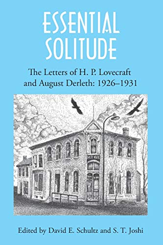 Stock image for Essential Solitude: The Letters of H. P. Lovecraft and August Derleth, Volume 1 for sale by Lucky's Textbooks