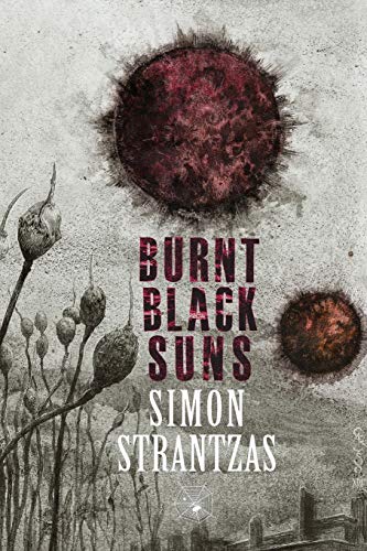 9781614980834: Burnt Black Suns: A Collection of Weird Tales