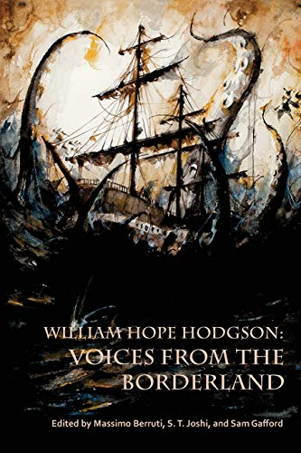 Beispielbild fr William Hope Hodgson: Voices from the Borderland zum Verkauf von Lowry's Books