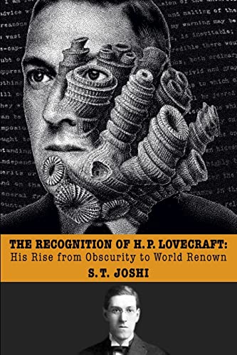 Beispielbild fr The Recognition of H. P. Lovecraft: His Rise from Obscurity to World Renown zum Verkauf von BooksRun