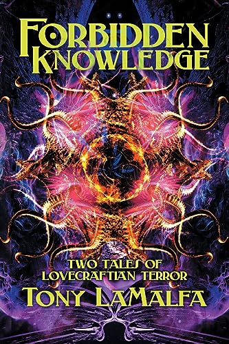 Beispielbild fr Forbidden Knowledge: Two Tales of Lovecraftian Terror zum Verkauf von WorldofBooks