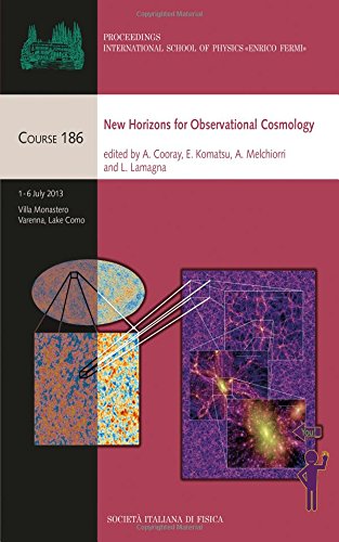9781614994756: New Horizons for Observational Cosmology (Proceedings Of The International School Of Physics "Enrico Fermi")