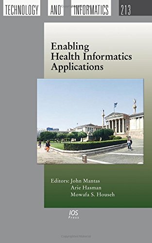 9781614995371: ENABLING HEALTH INFORMATICS APPLICATIONS (Studies in Health Technology and Informatics)