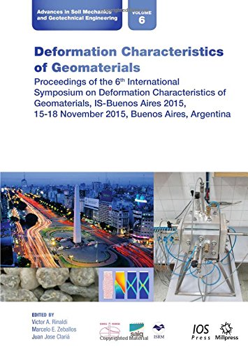 9781614996002: Deformation Characteristics of Geomaterials: Proceedings of the 6th International Symposium on Deformation Characteristics of Geomaterials, IS-Buenos ... Soil Mechanics and Geotechnical Engineering)