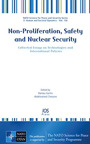 Beispielbild fr NON-PROLIFERATION, SAFETY AND NUCLEAR SECURITY: COLLECTED ESSAYS ON TECHNOLOGIES AND INTERNATIONAL POLICIES zum Verkauf von Second Story Books, ABAA