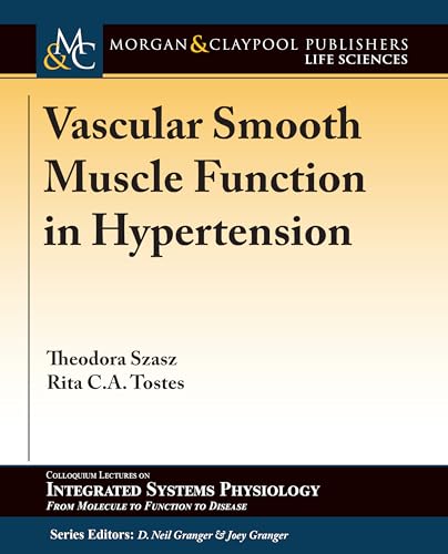 Imagen de archivo de Vascular Smooth Muscle Function in Hypertension (Colloquium Series on The Developing Brain) a la venta por WorldofBooks