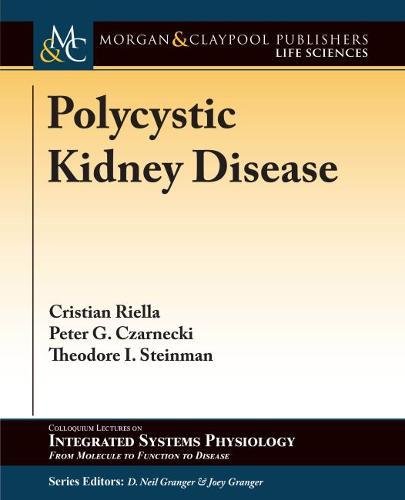 Beispielbild fr Polycystic Kidney Disease (Colloquium Integrated Systems Physiology: From Molecule to Function to Disease) zum Verkauf von Lucky's Textbooks