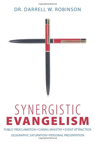 9781615070046: Synergistic Evangelism