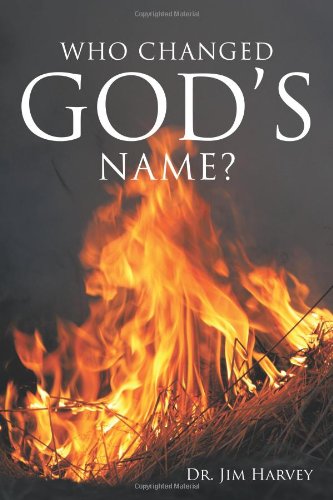 Stock image for Who Changed God's Name? for sale by ThriftBooks-Dallas