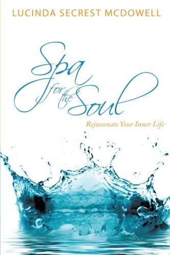 Imagen de archivo de Spa for the Soul: Rejuvenate Your Inner Life a la venta por ThriftBooks-Atlanta