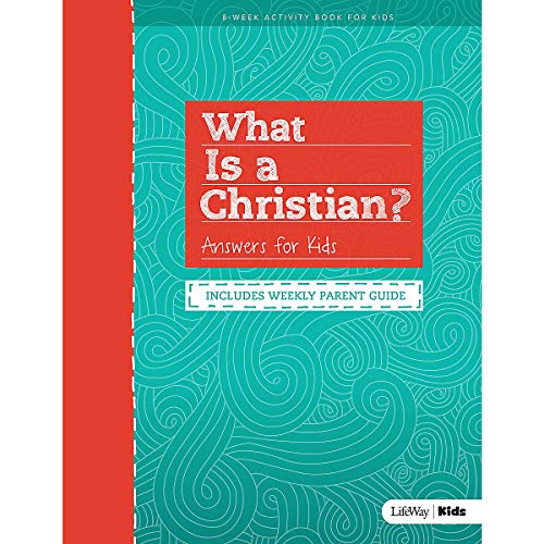 Beispielbild fr What is a Christian?: Answers for Kids / Includes Weekly Parent Guide zum Verkauf von BooksRun