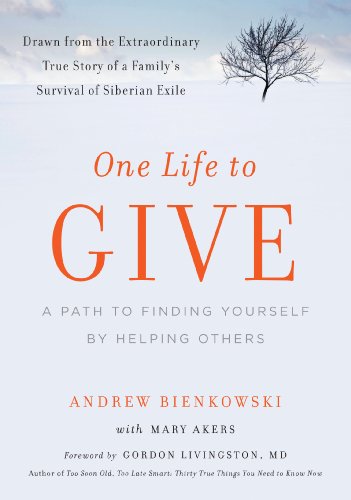 Stock image for One Life to Give: A Path to Finding Yourself by Helping Others for sale by Ergodebooks