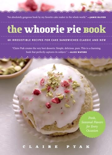 9781615190393: The Whoopie Pie Book: 60 Irresistible Recipes for Cake Sandwiches Classic and New