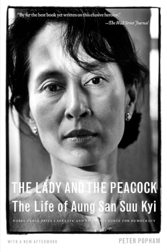 Beispielbild fr The Lady and the Peacock: The Life of Aung San Suu Kyi zum Verkauf von Wonder Book