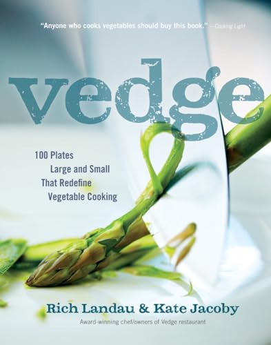 9781615190850: Vedge: 100 Plates Large and Small That Redefine Vegetable Cooking