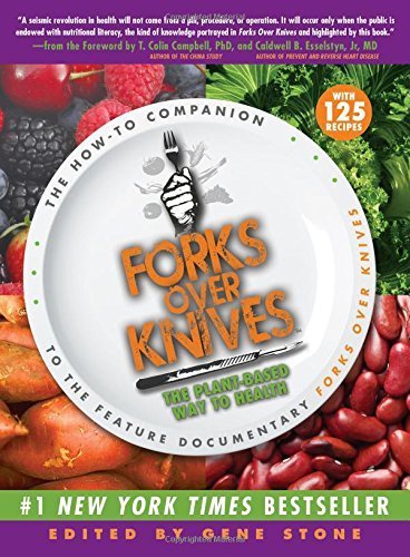 Beispielbild fr Forks Over Knives - The Plant Based Way To Health zum Verkauf von ThriftBooks-Atlanta