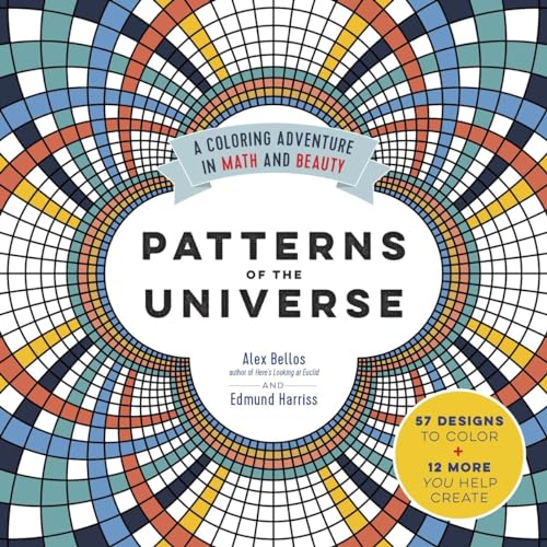 Stock image for Patterns of the Universe: A Coloring Adventure in Math and Beauty for sale by Goodwill of Colorado