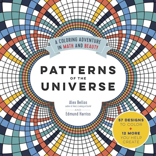 Stock image for Patterns of the Universe: A Coloring Adventure in Math and Beauty for sale by Half Price Books Inc.