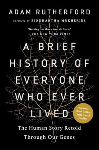 9781615194049: A Brief History of Everyone Who Ever Lived: The Human Story Retold Through Our Genes