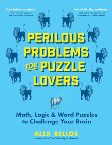 Beispielbild fr Perilous Problems for Puzzle Lovers: Math, Logic & Word Puzzles to Challenge Your Brain zum Verkauf von More Than Words