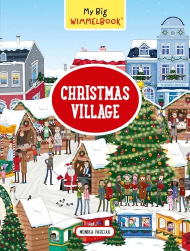 Beispielbild fr My Big Wimmelbook®  Christmas Village: A Look-and-Find Book (Kids Tell the Story) zum Verkauf von BooksRun