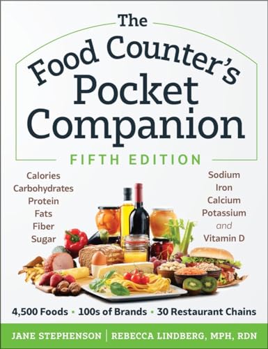 Stock image for The Food Counters Pocket Companion, Fifth Edition: Calories, Carbohydrates, Protein, Fats, Fiber, Sugar, Sodium, Iron, Calcium, Potassium, and Vitamin Dwith 30 Restaurant Chains for sale by Zoom Books Company