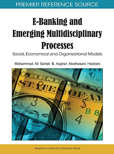 9781615206353: E-Banking And Emerging Multidisciplinary Processes: Social, Economical And Organizational Models