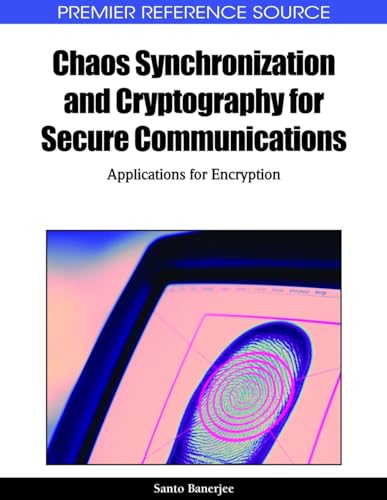 9781615207374: Chaos Synchronization and Cryptography for Secure Communications: Applications for Encryption